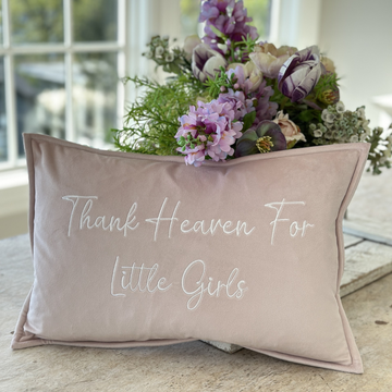 Decor Pillow, Thank Heaven for Little Girls, Velvet Dusty Pink