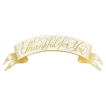 Thankful for You Banner Table Accent
